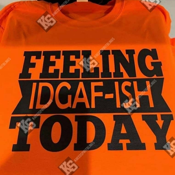 Feeling Kinda IDGAFish Today Tee‎ - Picture 1 of 1